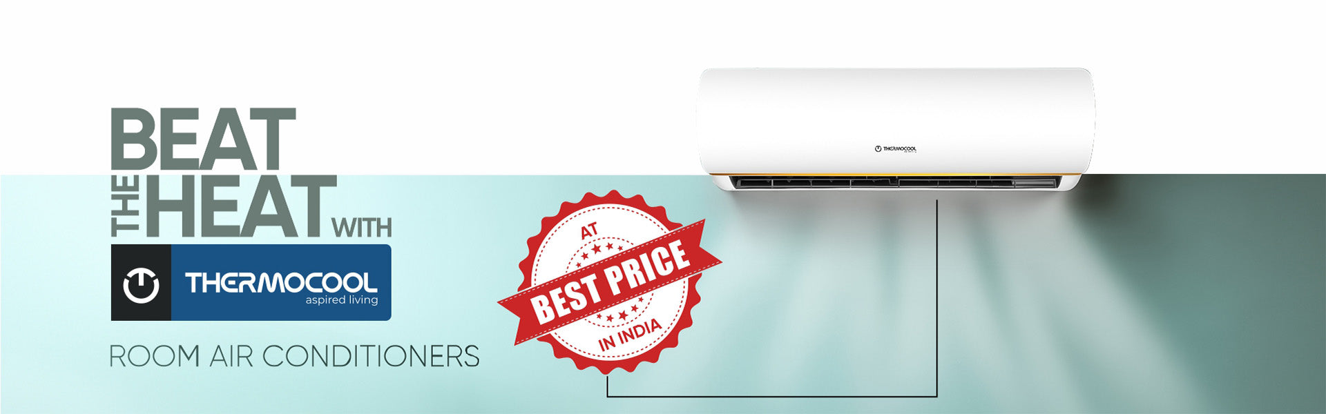 Beat the Heat with Thermocool Room Air Conditioners at the Best Price in India