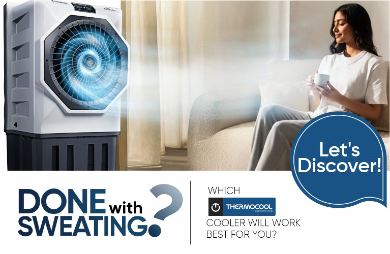 Done with Sweating? Which Thermocool Cooler Will Work Best For You? – Let's Discover!